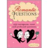 Romantic Questions by Gregory J.P. Godek