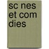 Sc Nes Et Com Dies