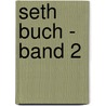 Seth Buch - Band 2 door Jane Roberts