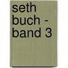 Seth Buch - Band 3 door Jane Roberts