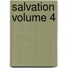 Salvation Volume 4 by William Cowper Conant