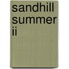 Sandhill Summer Ii door Betty Lou Bruton