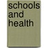 Schools and Health