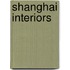 Shanghai Interiors