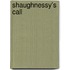 Shaughnessy's Call