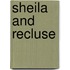Sheila And Recluse