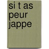 Si T as Peur Jappe door Marie/Joseph