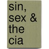 Sin, Sex & The Cia door Susan Parker
