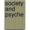Society And Psyche door Kanakis Leledakis