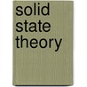 Solid State Theory door Walter A. Harrison