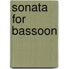 Sonata for Bassoon door P. Etler Alvin