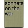 Sonnets on the War by Langdon Courtney 1861-