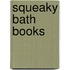 Squeaky Bath Books