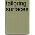 Tailoring Surfaces