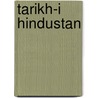 Tarikh-I Hindustan door Muhammad Zakaullah