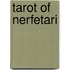 Tarot Of Nerfetari