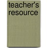 Teacher's Resource door W.R. Pickering