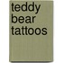 Teddy Bear Tattoos