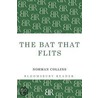 The Bat That Flits door Norman Collins