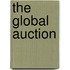 The Global Auction