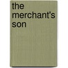 The Merchant's Son door Harry Helliwell