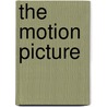 The Motion Picture door C. C 1881 Pettijohn
