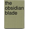 The Obsidian Blade door Pete Hautman