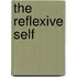 The Reflexive Self