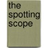 The Spotting Scope