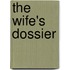 The Wife's Dossier