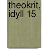Theokrit, Idyll 15 door Oliver Christl