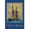Tidings Of Victory door Michael Winston