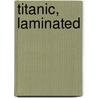 Titanic, Laminated door National Geographic Maps
