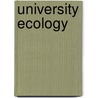 University Ecology by Judah Viola