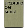 Ursprung der Kunst by Rudolf Gerber
