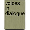 Voices in Dialogue door Vladimir Azarov