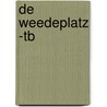 De Weedeplatz -tb by Elisabeth Hepp