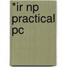 *Ir Np Practical Pc by Course Technology Ptr