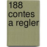 188 Contes a Regler door Jacqu Sternberg