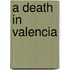 A Death in Valencia