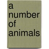 A Number of Animals door Kate Green