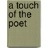 A Touch Of The Poet