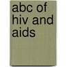 Abc Of Hiv And Aids door Simon G. Edwards