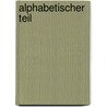 Alphabetischer Teil door Daniel Sanders