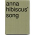 Anna Hibiscus' Song