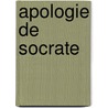 Apologie De Socrate door Platoon