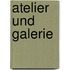 Atelier und Galerie