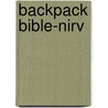 Backpack Bible-nirv by Zondervan Publishing
