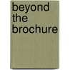 Beyond the Brochure by Porcha Dodson
