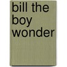 Bill the Boy Wonder door Ty Templeton